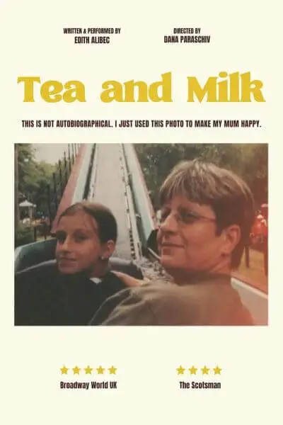 Tea and Milk – Spectacol de teatru Tea and Milk - Spectacol de teatru